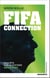 FIFA Connection : Enquête sur le système Infantino