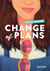 Change of plans