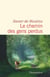 Le chemin des gens perdus