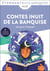 Contes inuit de la banquise
