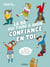 La BD qui t'aide à avoir confiance en toi