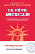 Le rêve américain : De la déclaration d'indépendance aux États-Unis d'aujourd'hui