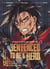 Sentenced to be a hero Tome 1