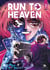 Run to heaven Tome 3