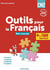 Outils pour le français : CM2 - Manuel de l'élève
