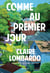 Comme au premier jour