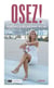 Osez ! Jonglez entre les défis pour trouver votre voie