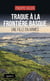Traque à la frontière Basque : Une fille en armes (édition 2026)