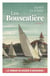 Les bouscatiere (t4) le roman du bassin d'arcachon