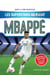 Les superstars du foot : Mbappé