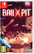Ball x Pit