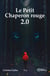 Le Petit Chaperon rouge 2.0 Tome 1