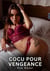 Cocu pour Vengeance : Nouvelles Érotiques de Sexe Tabou pour Adultes