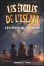 Les étoiles de l'Islam : Les héros musulmans