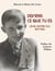 Deviens ce que tu es : Léon notre fils 1937-1955