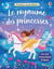 Le royaume des princesses - Premiers autocollants - dès 3 ans