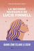 La seconde naissance de Lucie Finnell : Quand l'âme éclaire le coeur