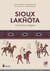 Sioux Lakhóta : Une histoire indigène
