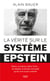La Vérité sur le système Epstein