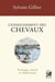 L'enseignement des chevaux : Pratiques, rituels et méditations