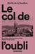 Le col de l'oubli