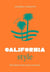 Little Book of California Style : The Fashion Story of the Iconic State