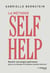 La méthode self help : Devenir son propre guérisseur grâce à la thérapie IFS (Système Familial Intérieur)