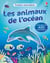 Les animaux de l'océan - Premiers autocollants (volume combiné) - dès 3 ans