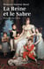 La Reine et le Sabre