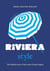 Little Book of Riviera style: The fashion story of the iconic French region