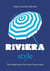 Little Book of Riviera style: The fashion story of the iconic French region