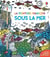 La peinture magique : Sous la mer - La peinture magique - dès 5 ans
