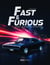 Fast & Furious : La saga - Les acteurs - Les voitures stars