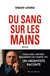 Du sang sur les mains