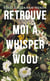 Retrouve-moi à Whisperwood
