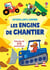 Les engins de chantier - Autocollants Usborne (volume combiné) - dès 3 ans