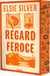 Regard féroce