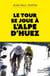Le tour se joue à l'Alpe d'Huez