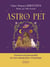 Astro Pet : Découvrez la personnalité de votre animal grâce à l'astrologie