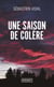 Une saison de colère
