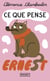 Ce que pense Ernest