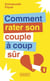 Comment rater son couple à coup sûr