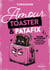 Amour, toaster & Patafix : Guide de survie pour fuir les relations foireuses