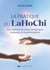 La pratique du LaHoChi : Une méthode de soins énergétiques puissante et transformatrice