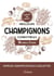 Cartes en main ! : Meilleurs champignons comestibles