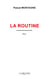 La routine
