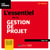 L'essentiel de la gestion de projet : Avec un index Franco-Anglais des principales expressions (16e édition)