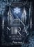 Mira Tome 1 : De silence et d'encre