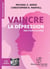 Vaincre la dépression une étape à la fois