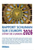L'état de l'union 2026 : Rapport Schuman sur l'Europe